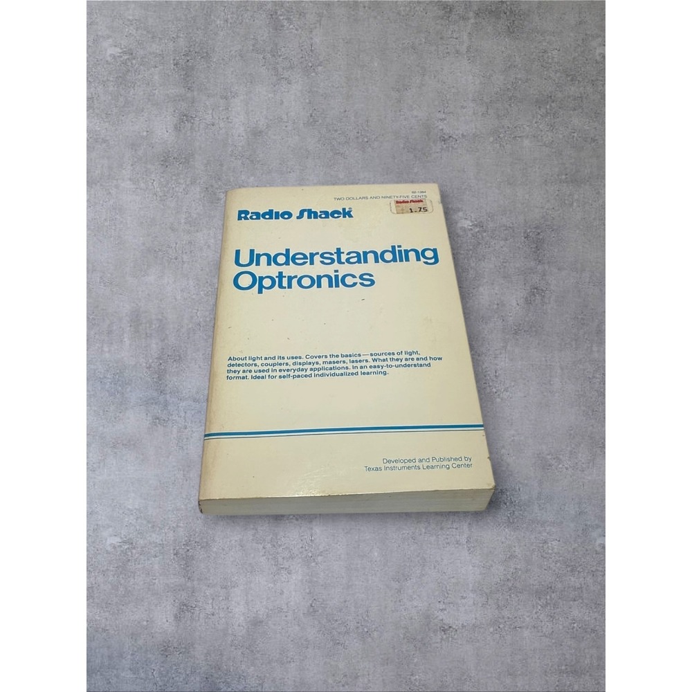 Radio Shack Understanding Optronics Book Good Cond. Vintage 1981 Texas Inst